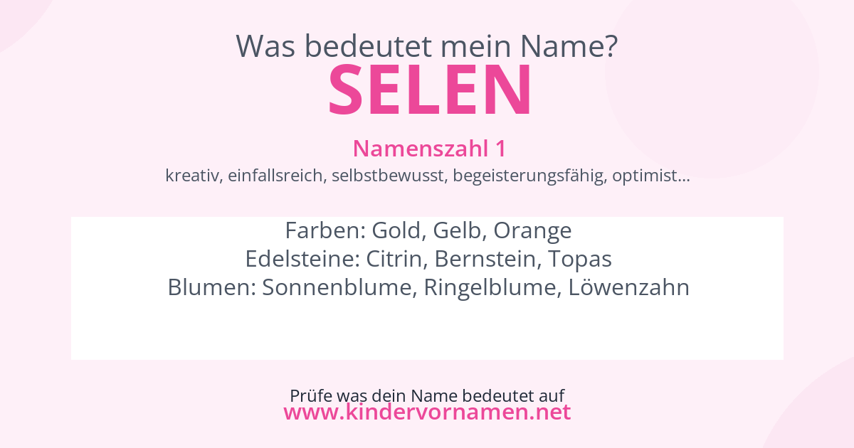 Was bedeutet der Name Selen?