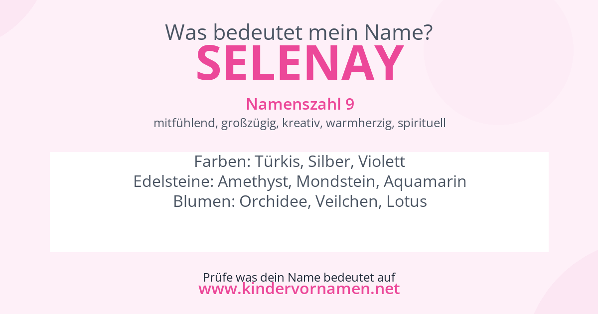 Was bedeutet der Name Selenay?
