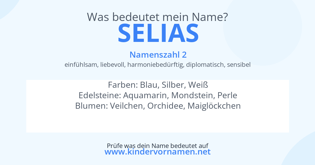 Was bedeutet der Name Selias?