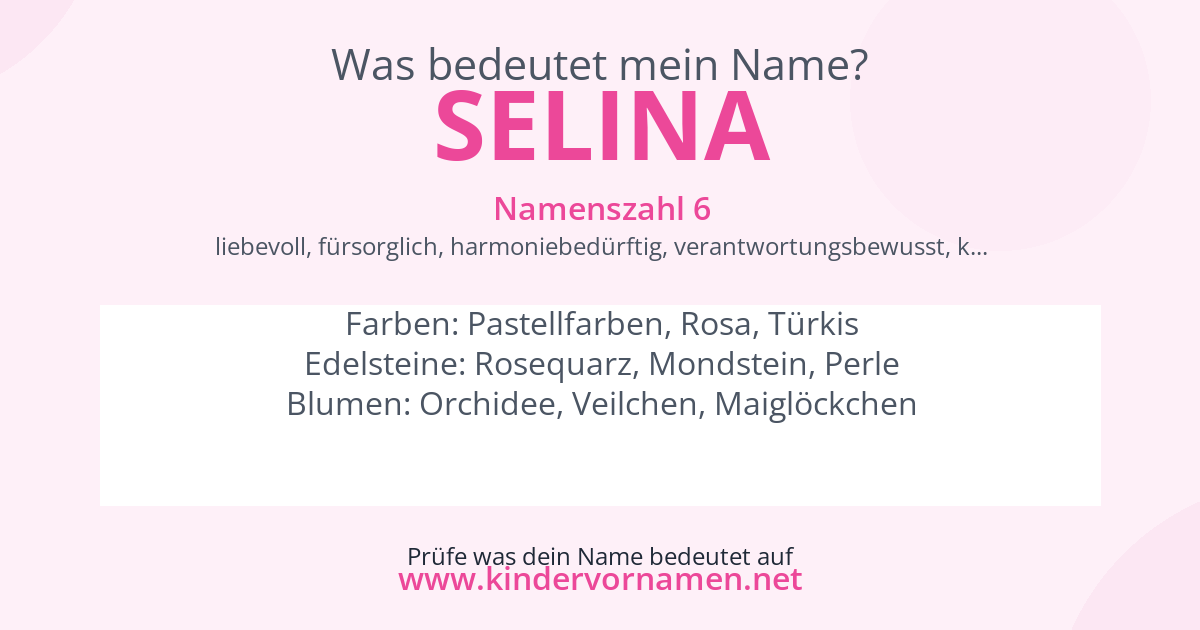 Was bedeutet der Name Selina?