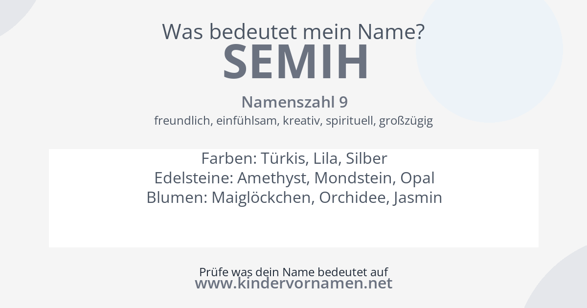 Was bedeutet der Name Semih?