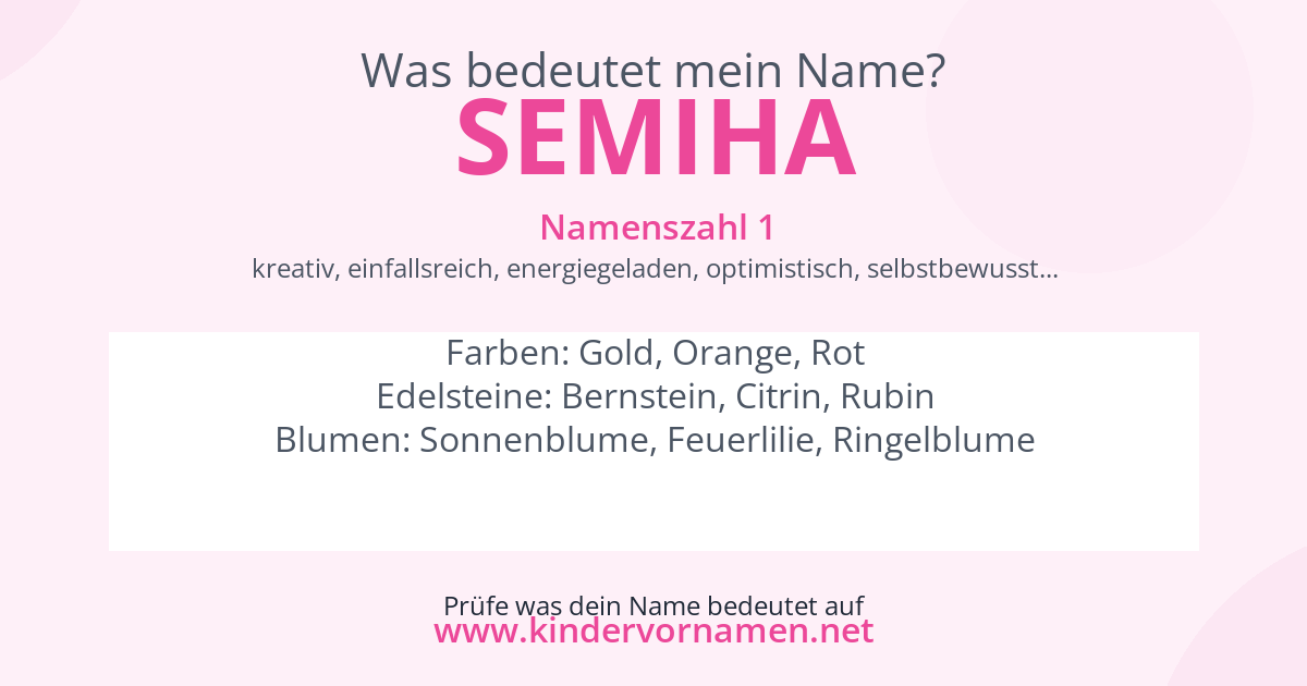 Was bedeutet der Name Semiha?