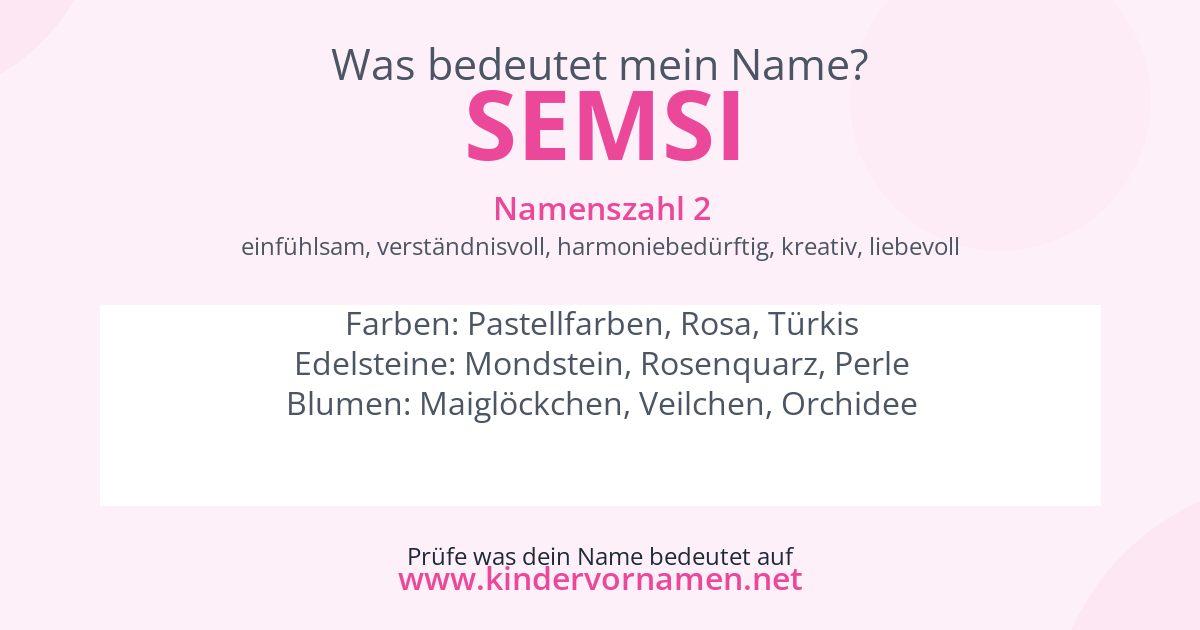 Was bedeutet der Name Semsi?