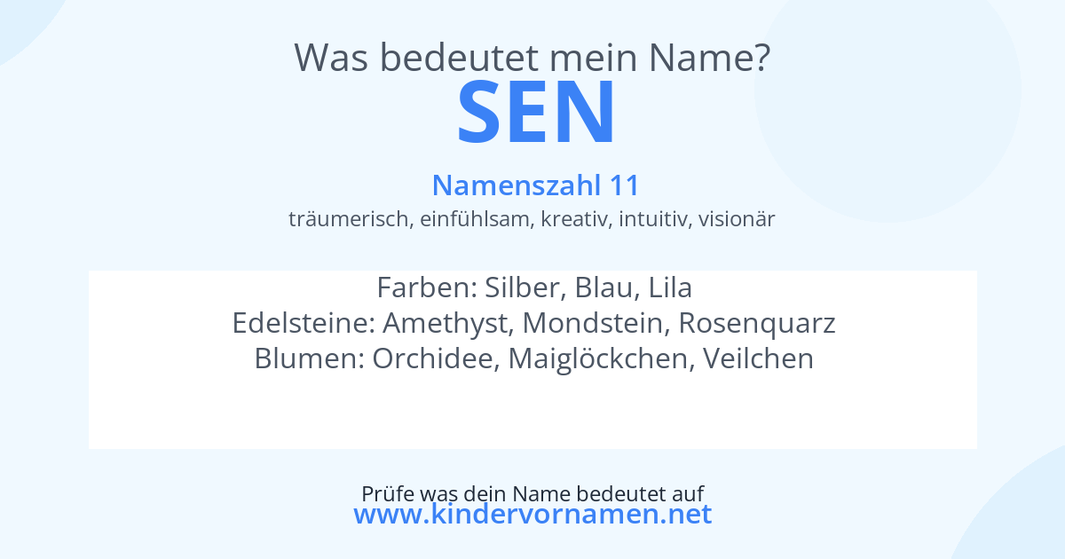 Was bedeutet der Name Sen?