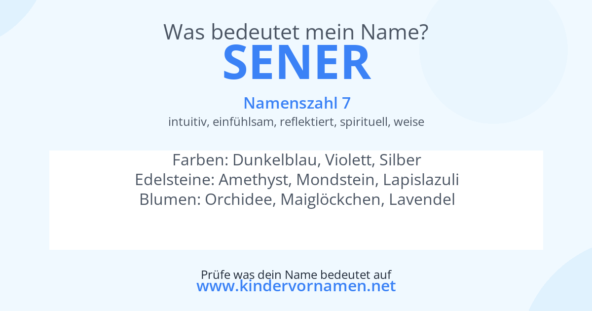 Was bedeutet der Name Sener?