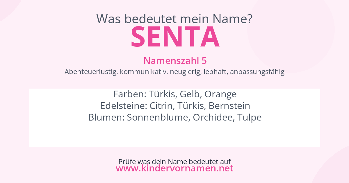 Was bedeutet der Name Senta?