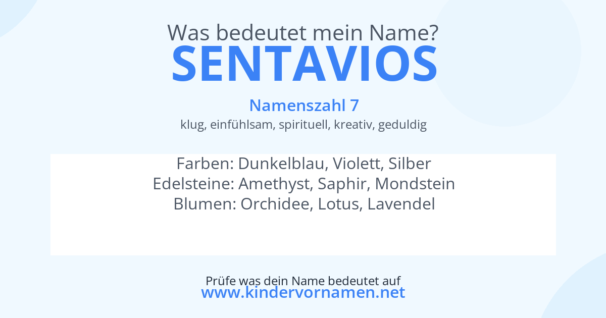 Was bedeutet der Name Sentavios?