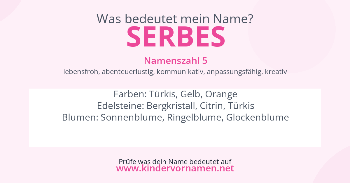 Was bedeutet der Name Serbes?