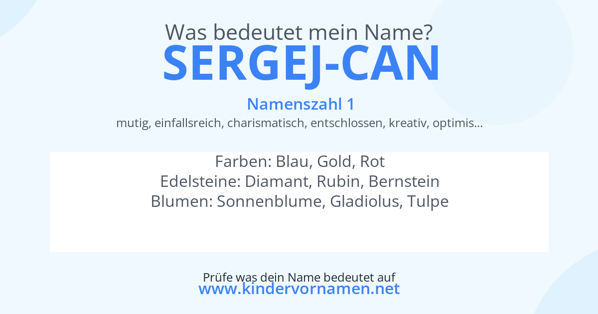 Was bedeutet der Name Sergej-Can?