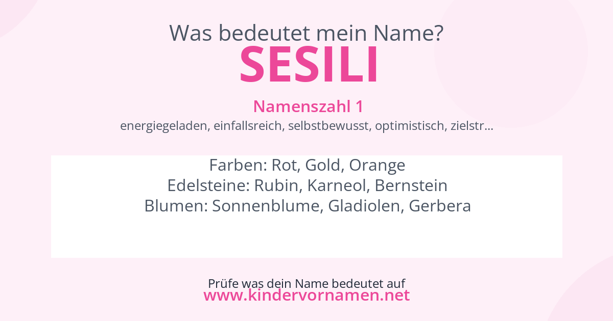 Was bedeutet der Name Sesili?