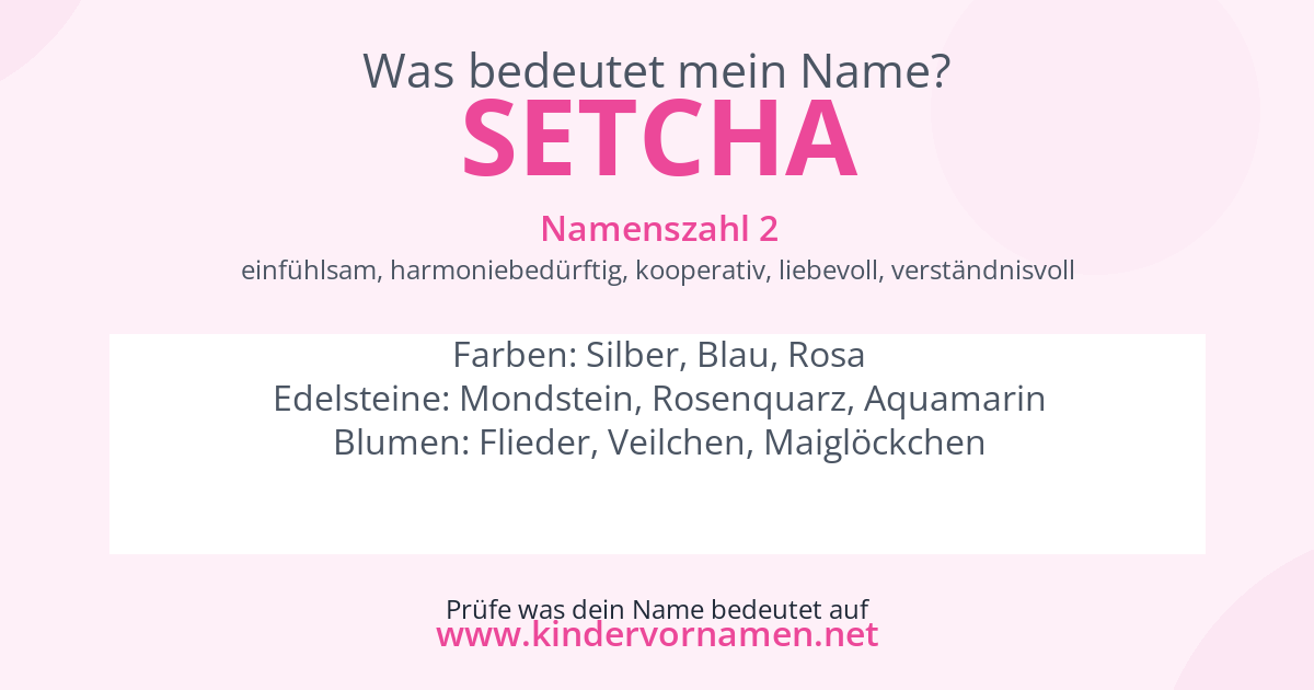 Was bedeutet der Name Setcha?
