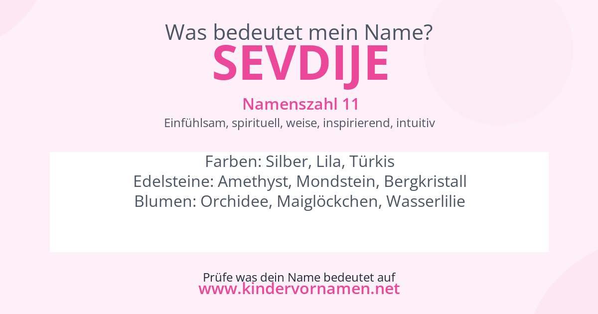 Was bedeutet der Name Sevdije?