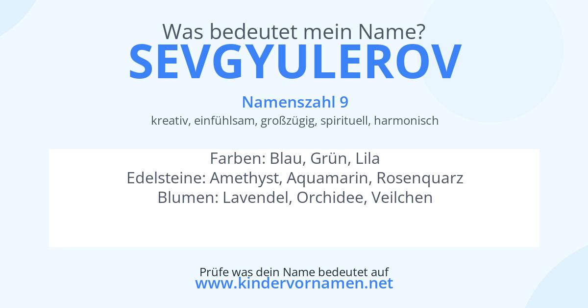 Was bedeutet der Name Sevgyulerov?