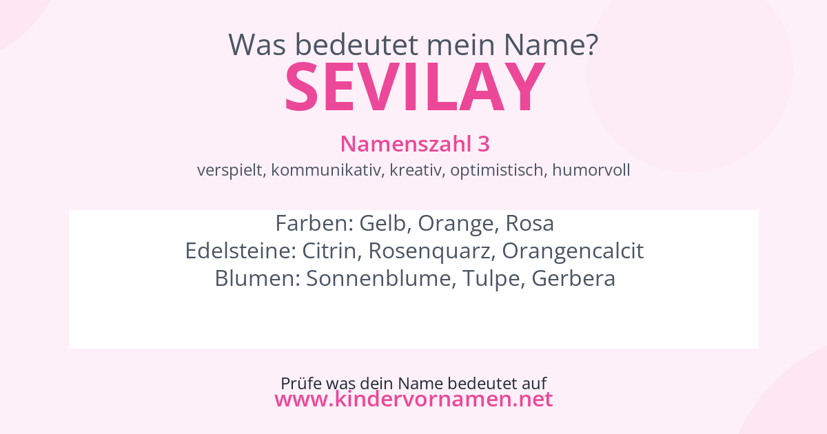 Was bedeutet der Name Sevilay?