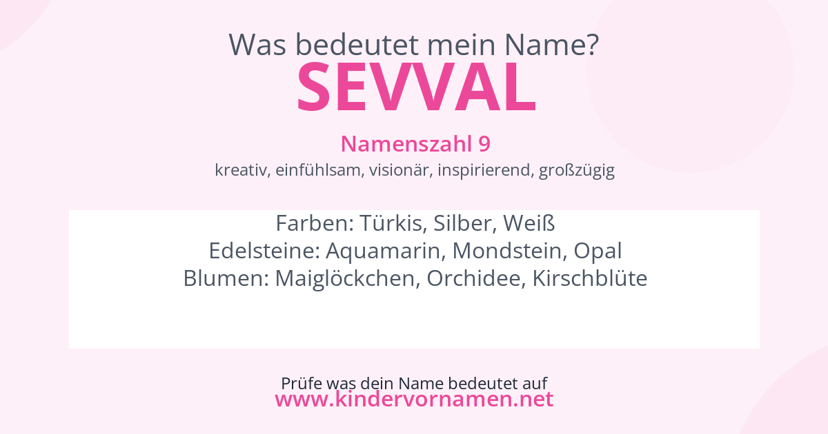 Was bedeutet der Name Sevval?