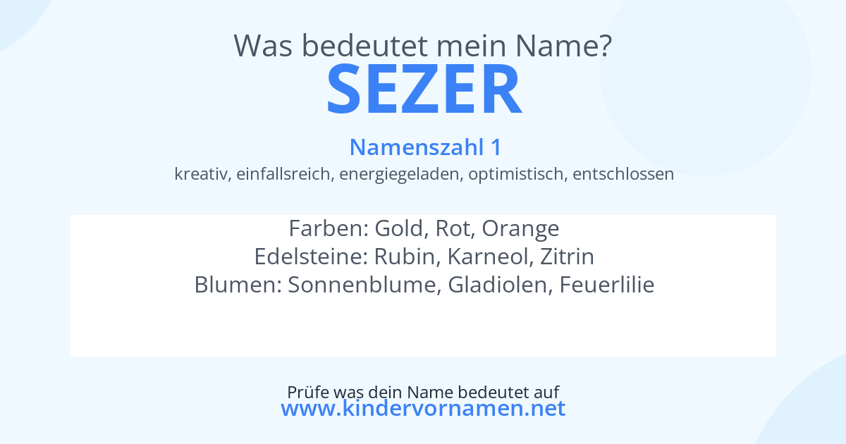 Was bedeutet der Name Sezer?