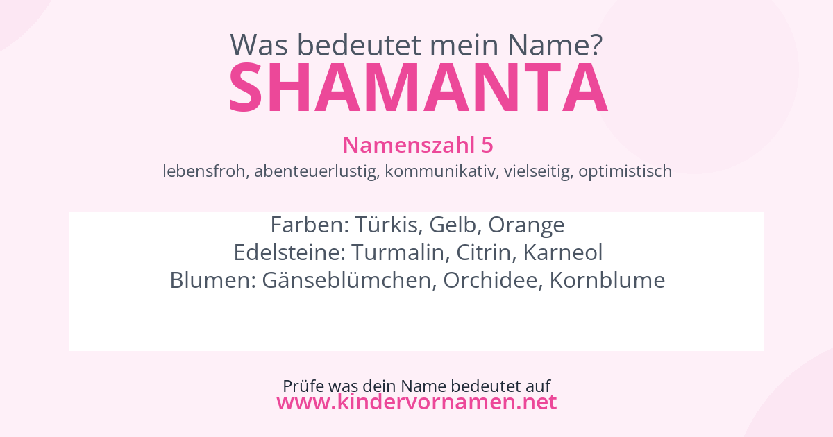 Was bedeutet der Name Shamanta?