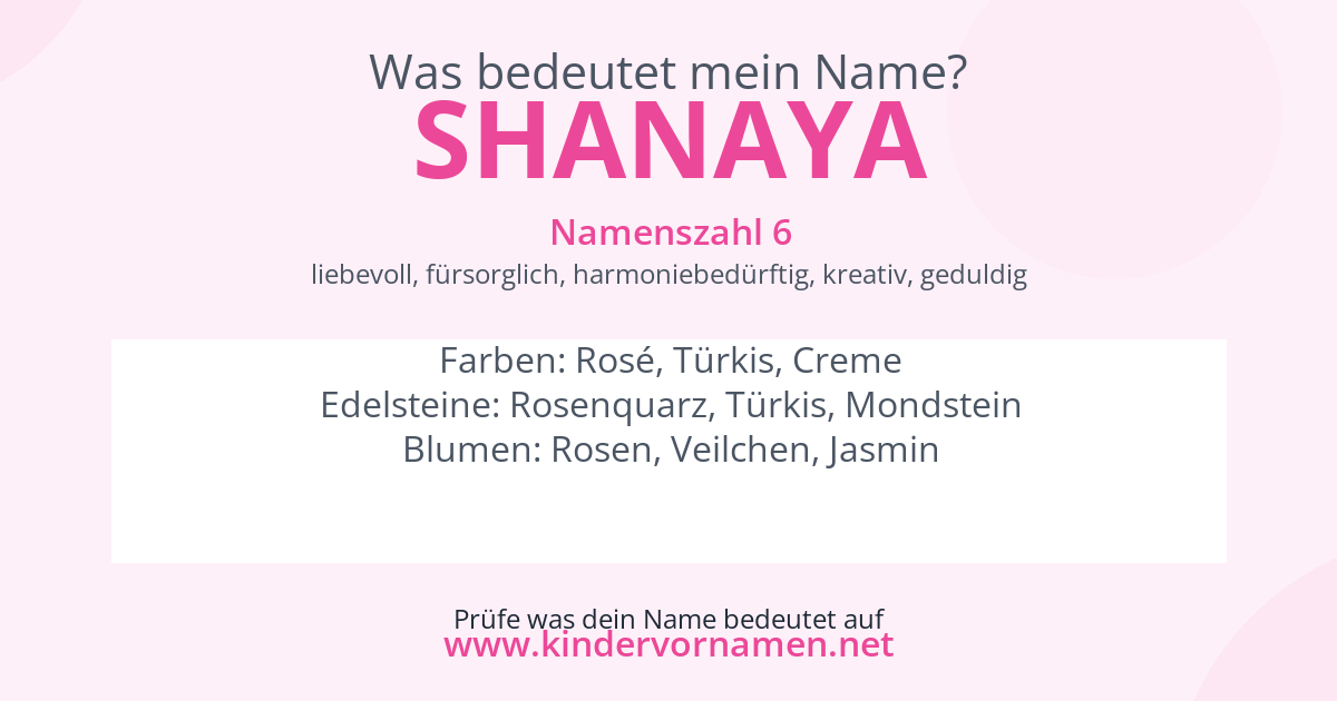 Was bedeutet der Name Shanaya?
