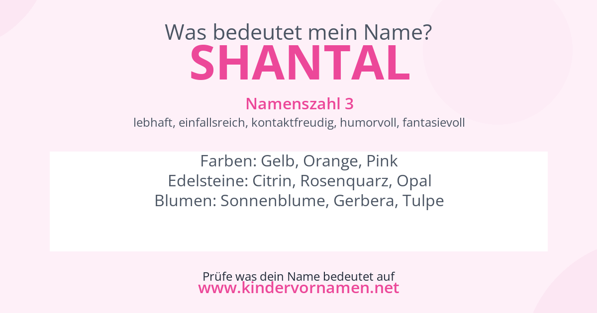 Was bedeutet der Name Shantal?