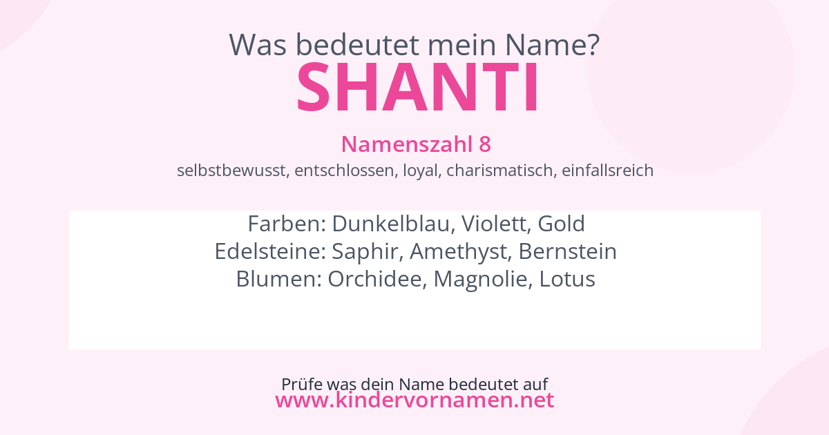 Was bedeutet der Name Shanti?