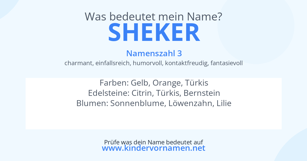 Was bedeutet der Name Sheker?