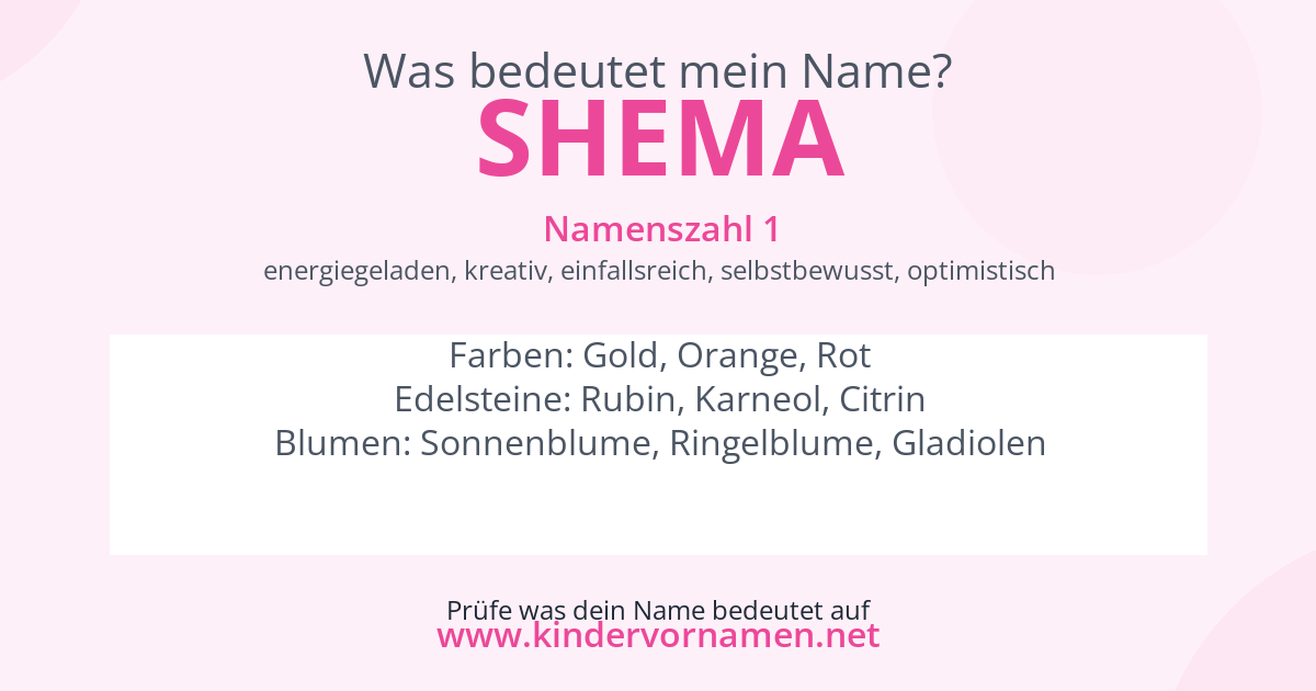 Was bedeutet der Name Shema?