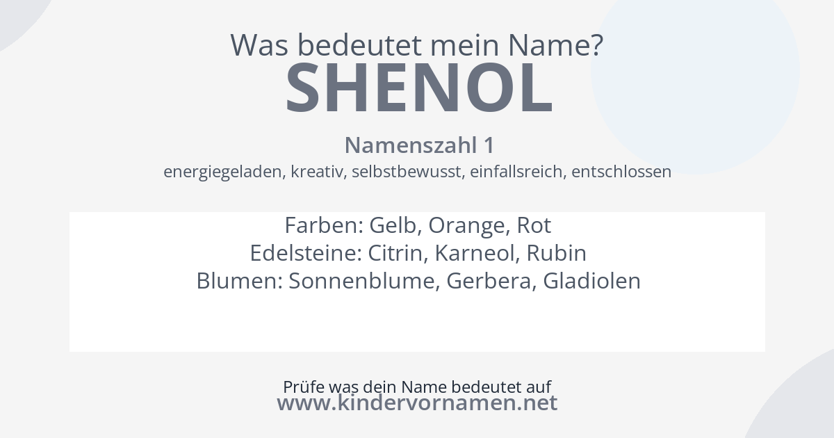 Was bedeutet der Name Shenol?
