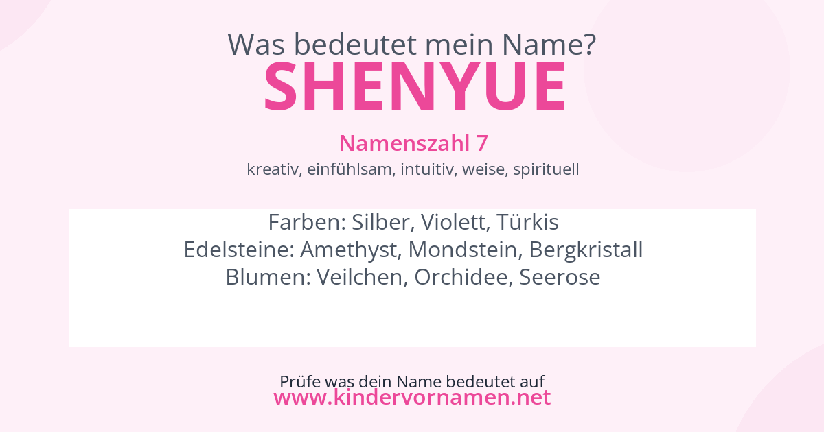 Was bedeutet der Name Shenyue?