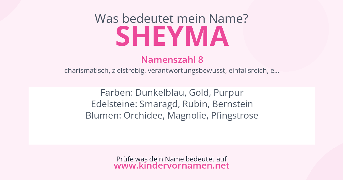 Was bedeutet der Name Sheyma?