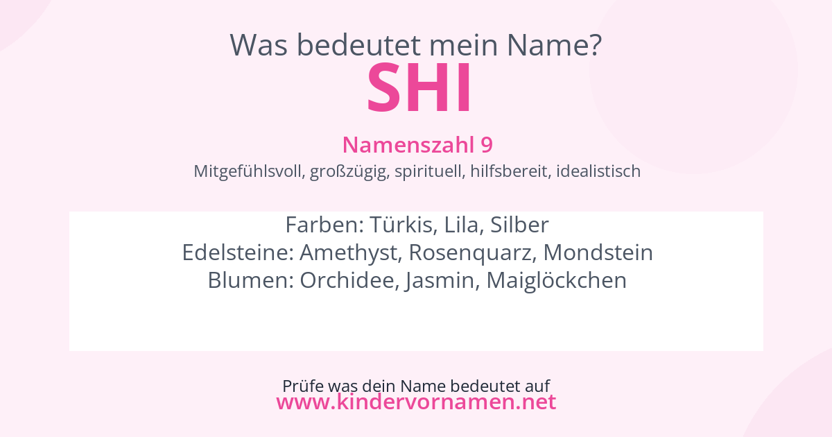 Was bedeutet der Name Shi?