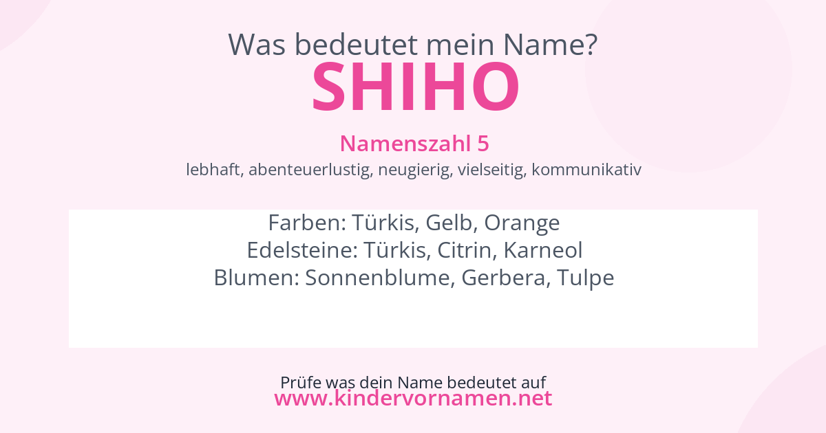 Was bedeutet der Name Shiho?