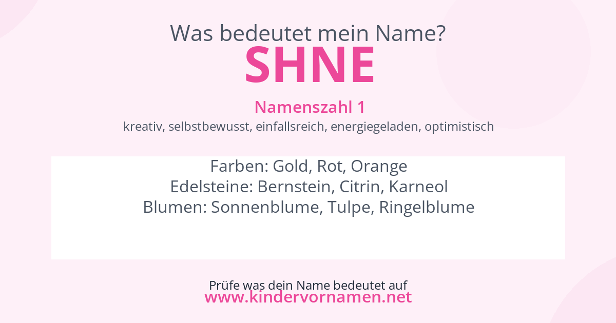 Was bedeutet der Name Shne?