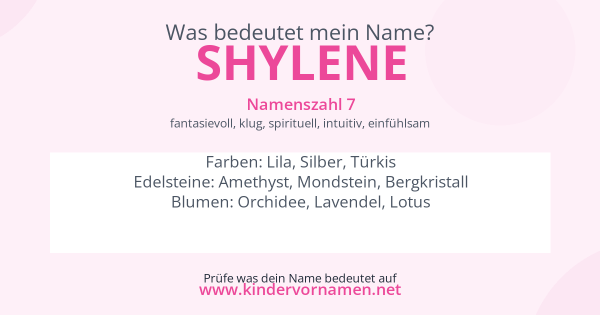 Was bedeutet der Name Shylene?