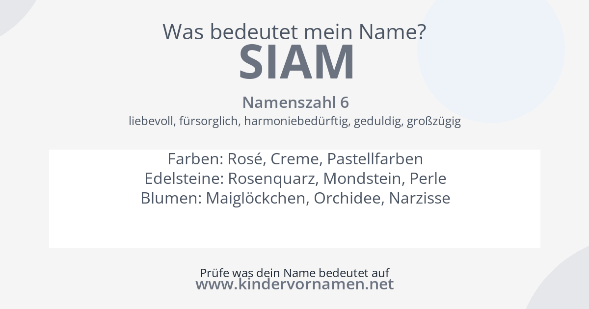 Was bedeutet der Name Siam?
