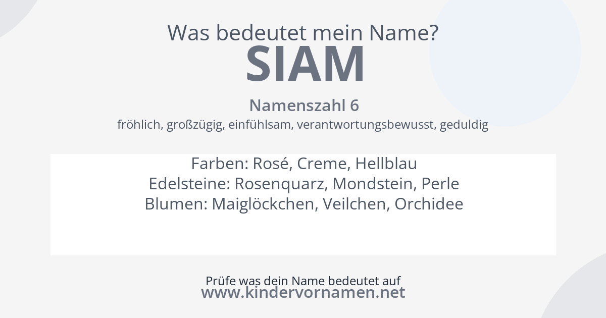 Was bedeutet der Name Siam?