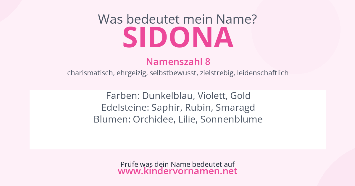 Was bedeutet der Name Sidona?