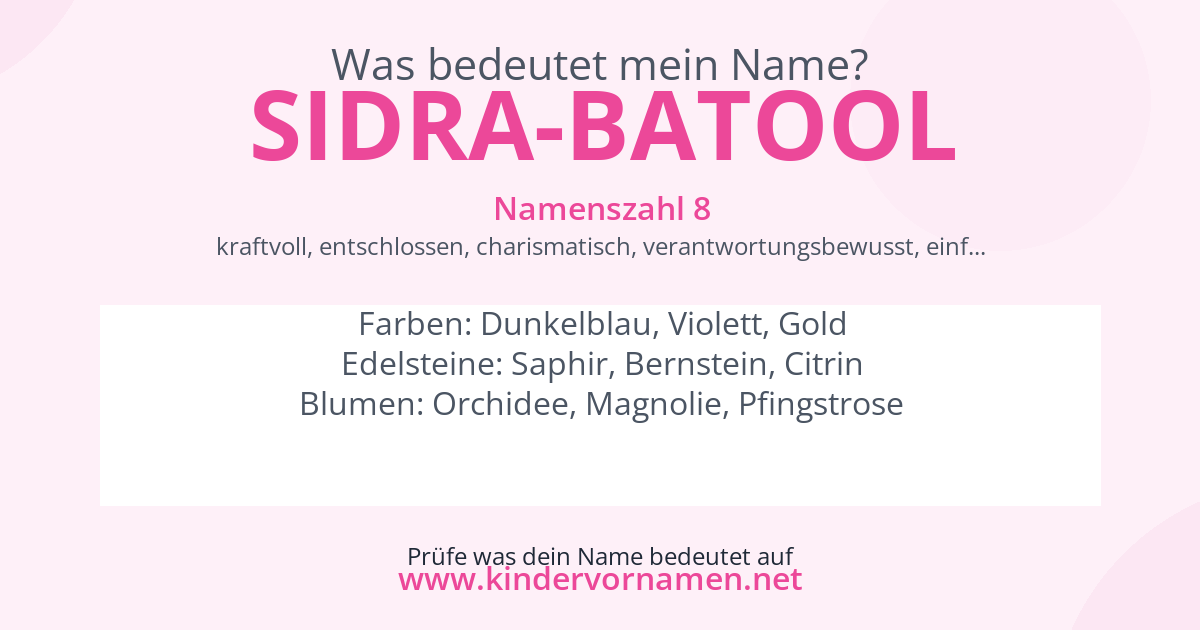 Was bedeutet der Name Sidra-Batool?
