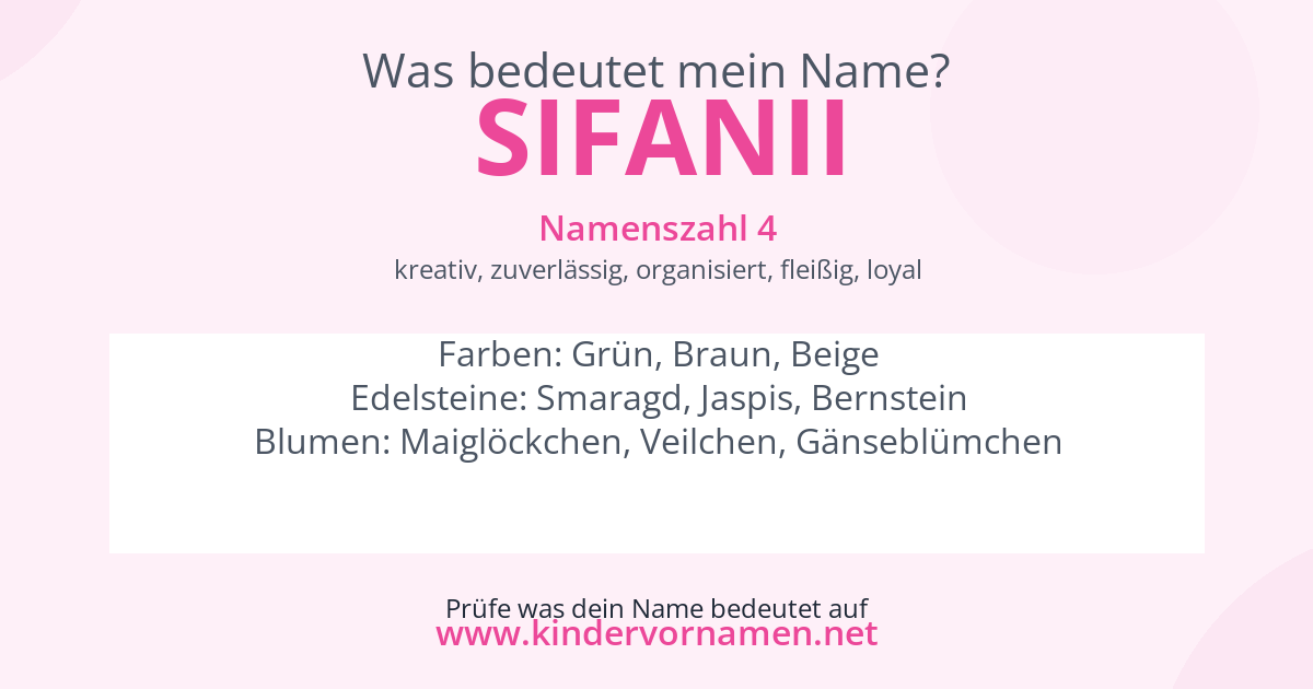 Was bedeutet der Name Sifanii?