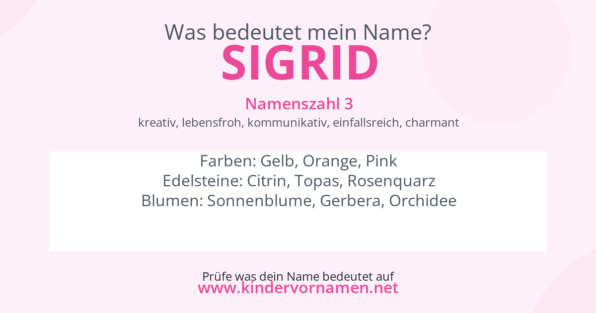Was bedeutet der Name Sigrid?