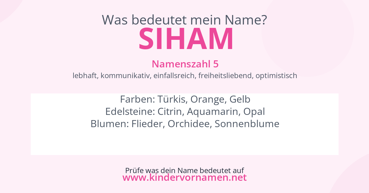 Was bedeutet der Name Siham?