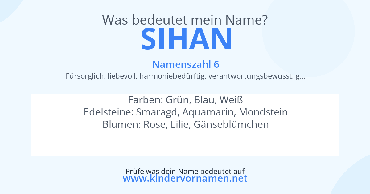 Was bedeutet der Name Sihan?