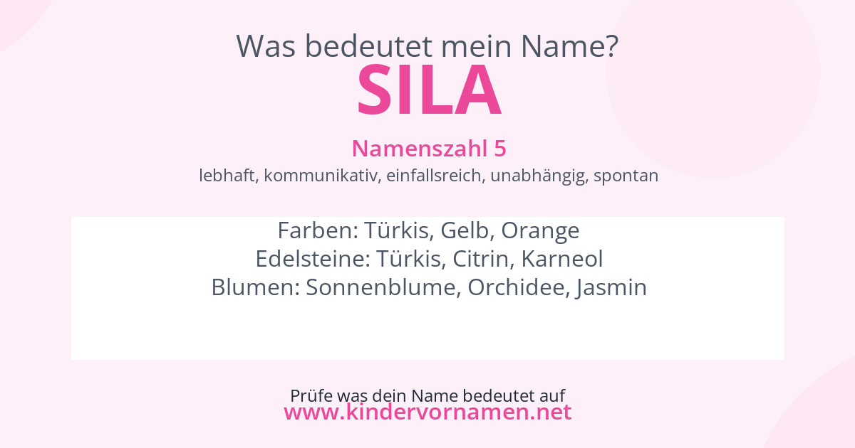 Was bedeutet der Name Sila?