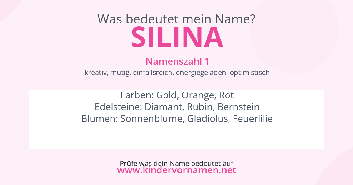 Was bedeutet der Name Silina?