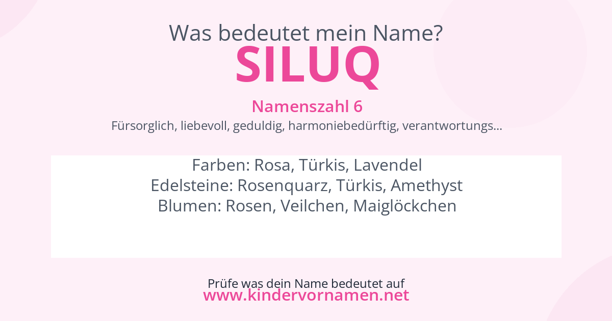 Was bedeutet der Name Siluq?