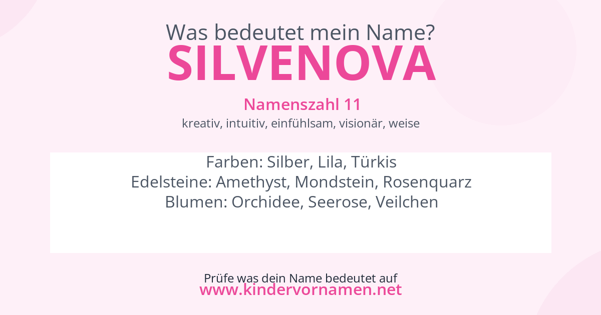 Was bedeutet der Name Silvenova?