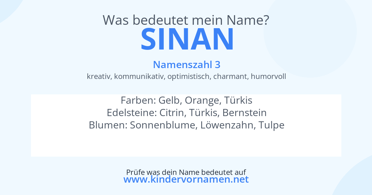 Was bedeutet der Name Sinan?