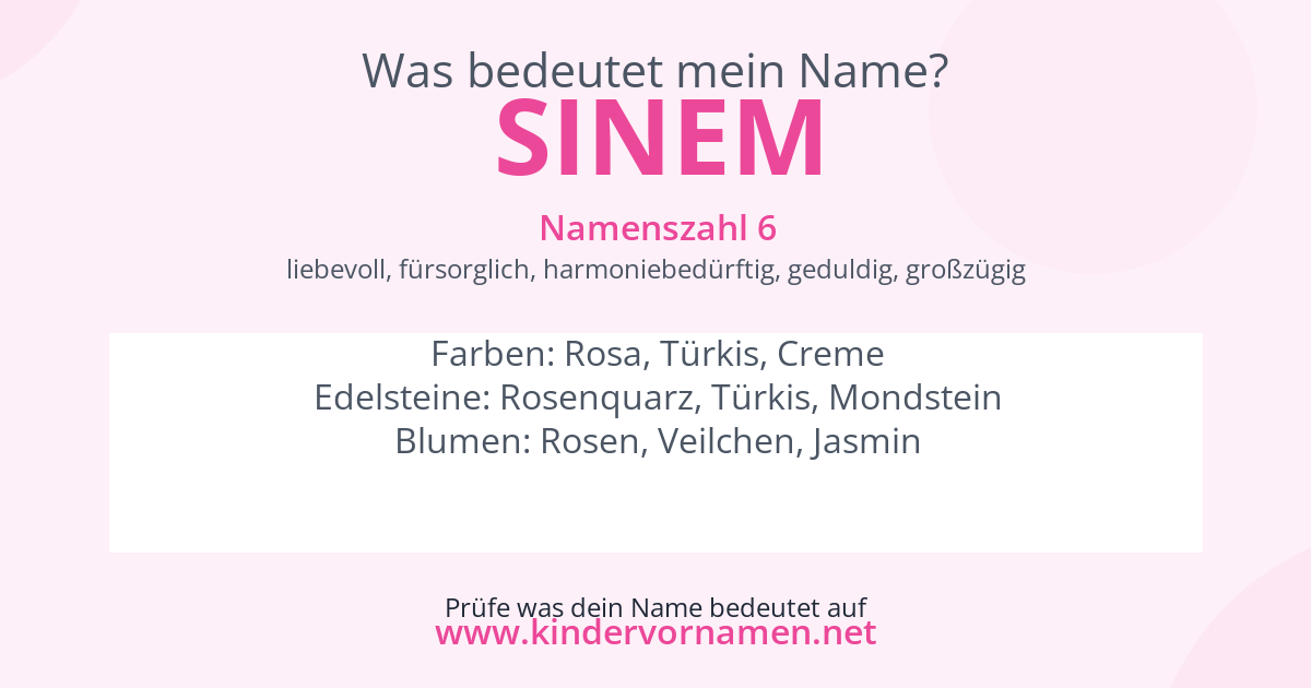 Was bedeutet der Name Sinem?