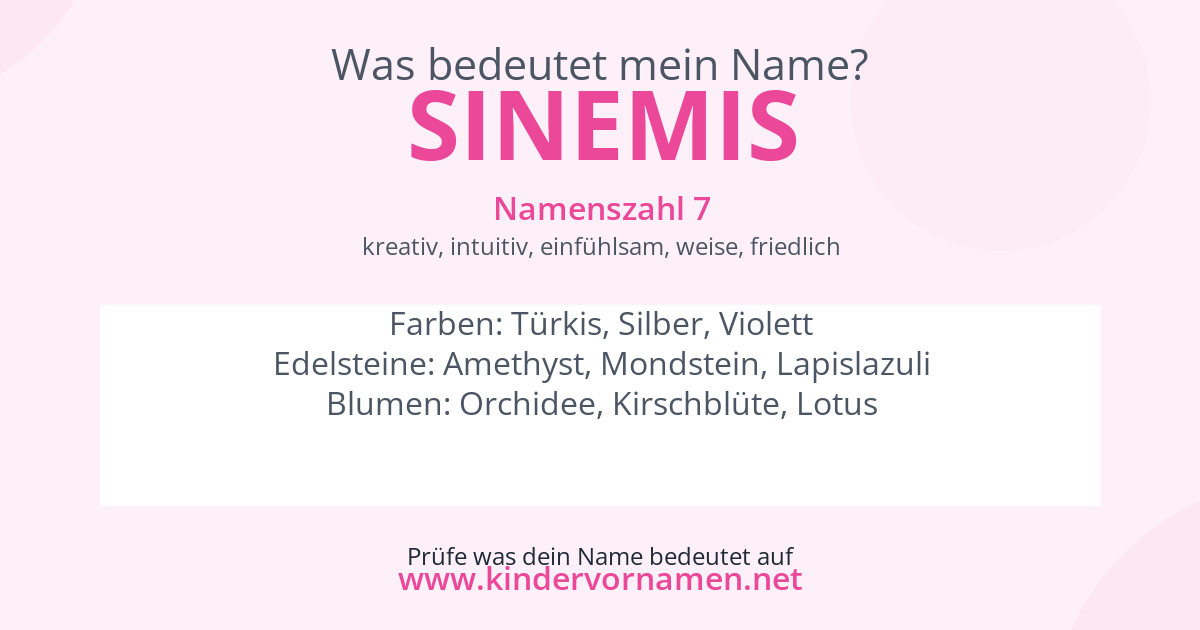 Was bedeutet der Name Sinemis?