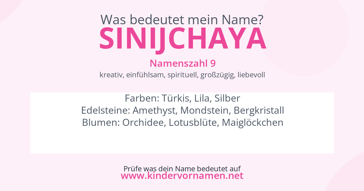 Was bedeutet der Name Sinijchaya?