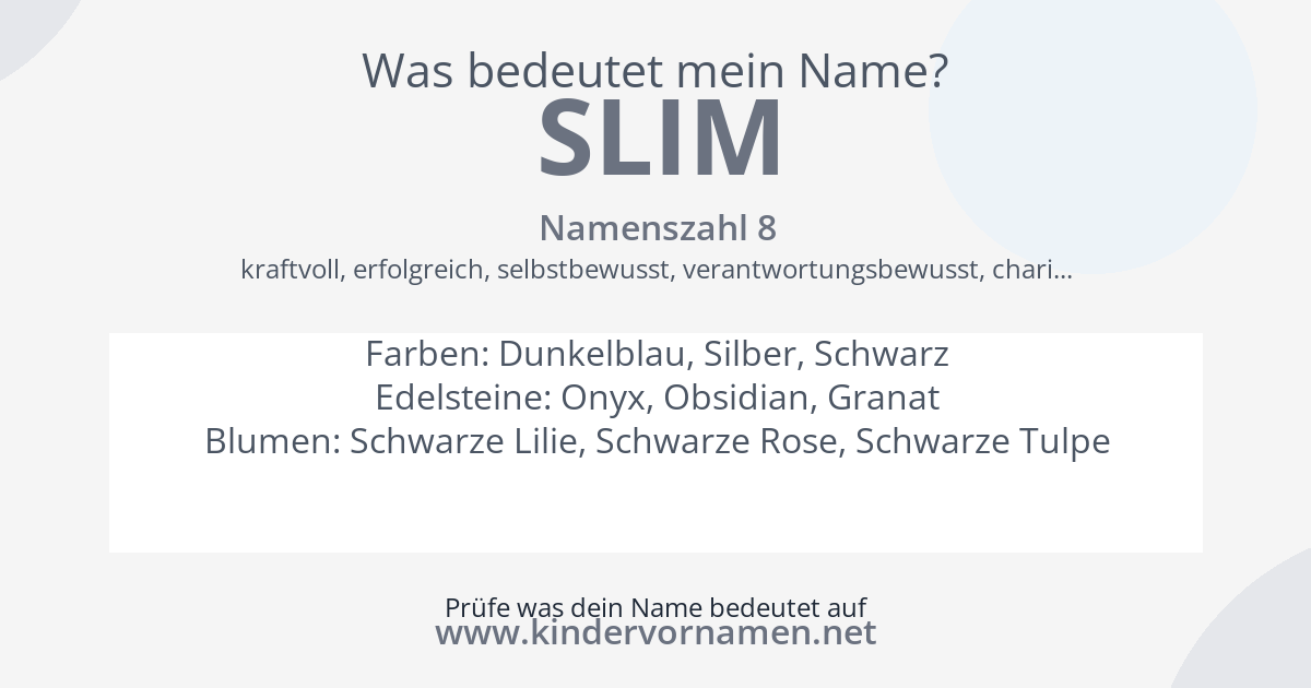 Was bedeutet der Name Slim?